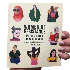WOMEN OF RESISTANCE: Poems for a New Feminism